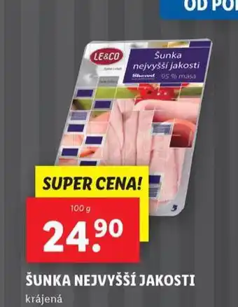 Lidl Šunka nejvyšší jakosti nabídka