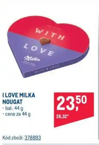 Makro I LOVE MILKA NOUGAT nabídka