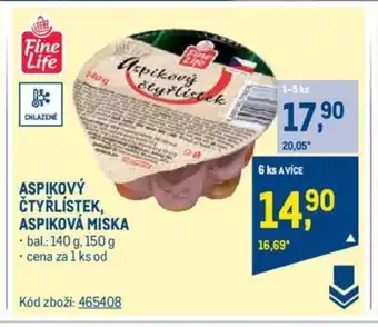 Makro ASPIKOVÝ ČTYŘLÍSTEK, ASPIKOVÁ MISKA nabídka