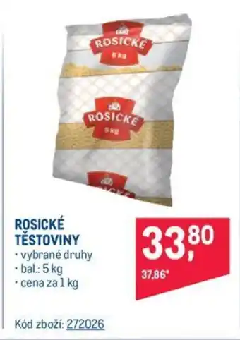 Makro ROSICKÉ TĚSTOVINY nabídka