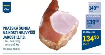 Makro PRAŽSKÁ ŠUNKA NA KOSTI NEJVYŠŠÍ JAKOSTI Z.T.S. nabídka
