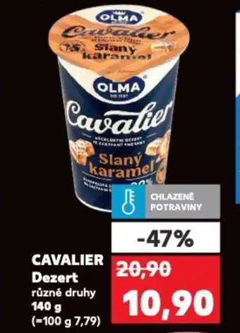 Kaufland CAVALIER Dezert nabídka