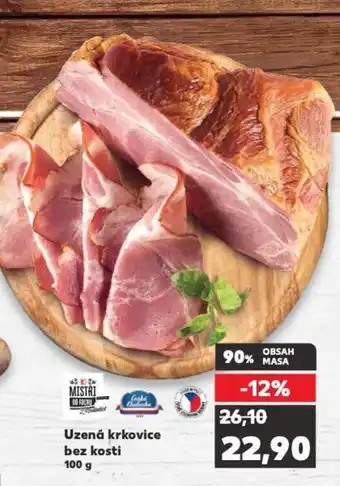 Kaufland Uzená krkovice bez kosti 100 g nabídka