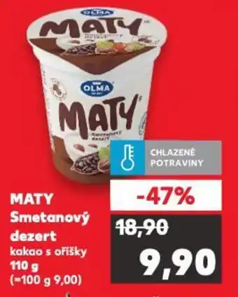 Kaufland MATY Smetanový dezert nabídka