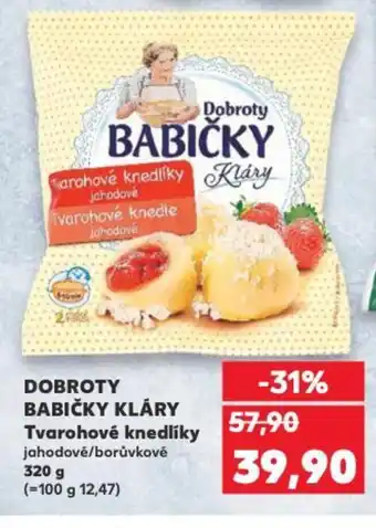 Kaufland DOBROTY BABIČKY KLÁRY Tvarohové knedlíky nabídka
