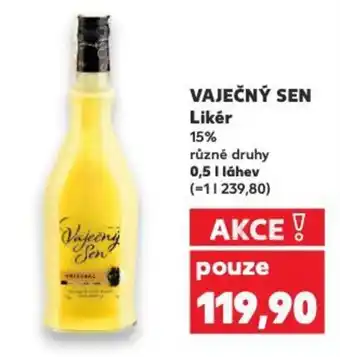 Kaufland VAJEČNÝ SEN Likér nabídka