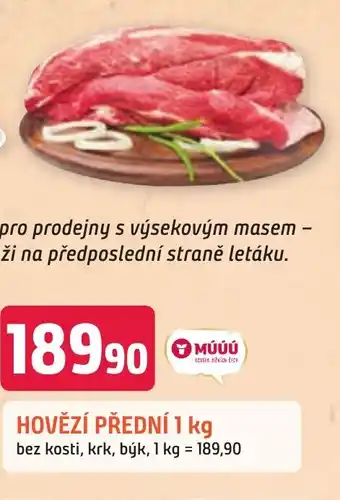 Trefa HOVĚZÍ PŘEDNÍ 1 kg nabídka