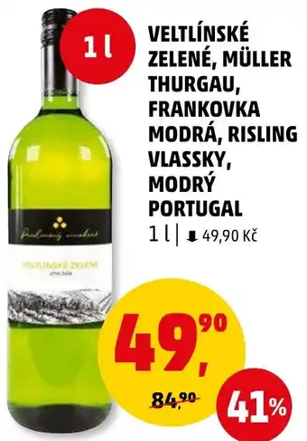 Penny Market VELTLÍNSKÉ ZELENÉ, MÜLLER THURGAU, FRANKOVKA MODRÁ, RISLING VLASSKY, MODRÝ PORTUGAL nabídka