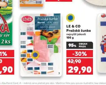 Kaufland Le & co pražská šunka nabídka