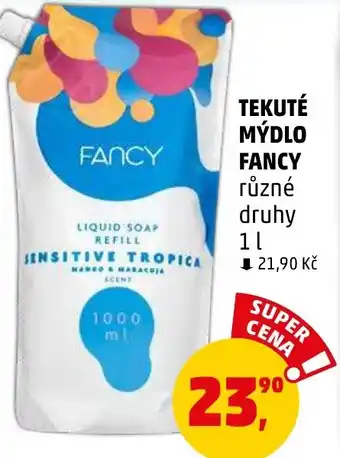 Penny Market TEKUTÉ MÝDLO FANCY nabídka