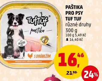 Penny Market PAŠTIKA PRO PSY TUF TUF nabídka