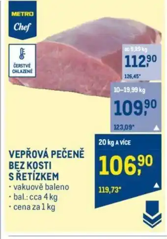 Makro VEPŘOVÁ PEČENĚ BEZ KOSTI S ŘETÍZKEM nabídka