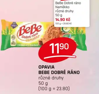 Flop OPAVIA BEBE DOBRÉ RÁNO nabídka