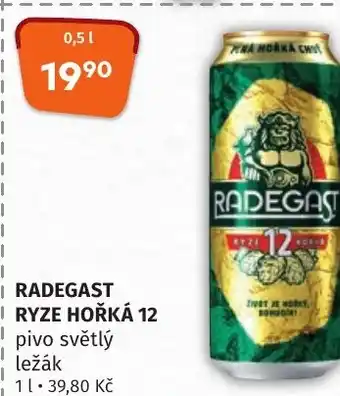 RADEGAST RYZE HOŘKÁ 12