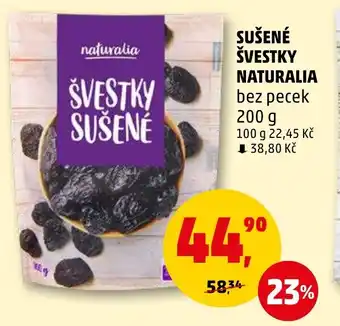 Penny Market SUŠENÉ ŠVESTKY NATURALIA nabídka