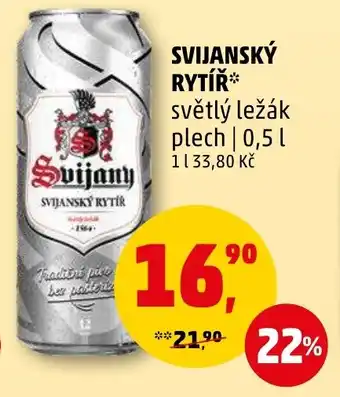 Penny Market SVIJANSKÝ RYTÍR nabídka