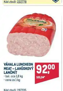 Makro Váhala luncheon meat nabídka