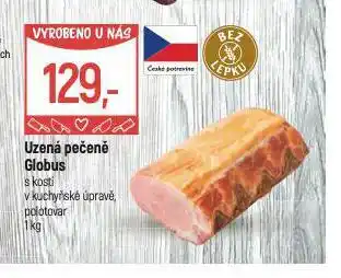 Globus Uzená pečeně s kostí nabídka