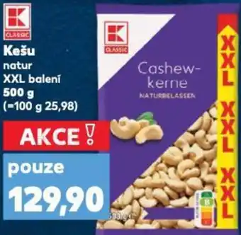 Kaufland Kešu natur XXL balení nabídka