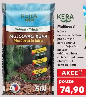 Kaufland KERA Mulčovací kůra nabídka