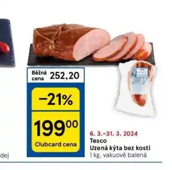 Tesco Uzená kýta bez kosti nabídka