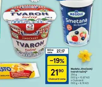 Tesco Madeta jihočeský tvaroh tučný nabídka