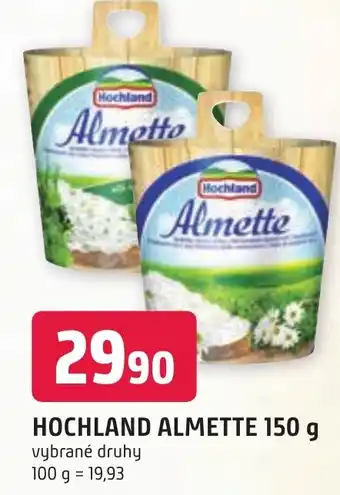 Trefa HOCHLAND ALMETTE 150 g nabídka