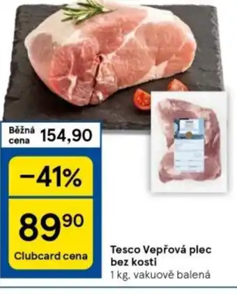 Tesco Tesco Vepřová plec bez kosti nabídka