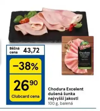 Tesco Chodura Excelent dušená šunka nejvyšší jakosti nabídka