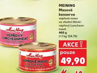 Kaufland MEINING Masová konzerva nabídka