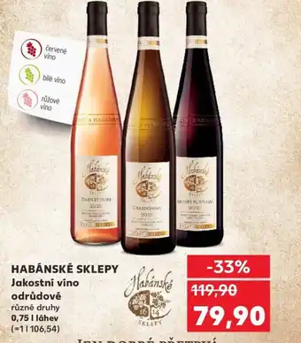 Kaufland HABÁNSKÉ SKLEPY Jakostní víno odrůdové nabídka