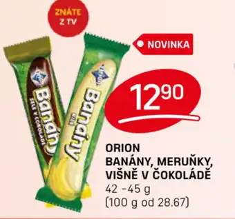 ORION BANÁNY, MERUŇKY, VIŠNĚ V ČOKOLÁDĚ