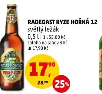 Penny Market RADEGAST RYZE HOŘKÁ 12 0.5L nabídka