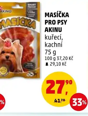 Penny Market MASÍČKA PRO PSY AKINU nabídka