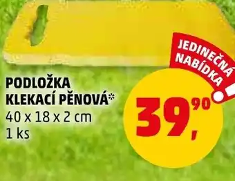Penny Market PODLOŽKA KLEKACÍ PĚNOVÁ nabídka
