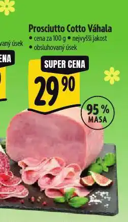 Albert Prosciutto cotto váhala nabídka