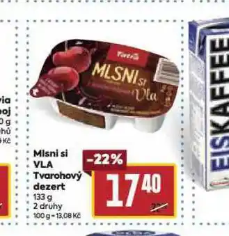 Billa Mlsni si tvarohový dezert nabídka