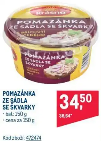 Makro POMAZÁNKA ZE ŞÁDLA SE ŠKVARKY nabídka
