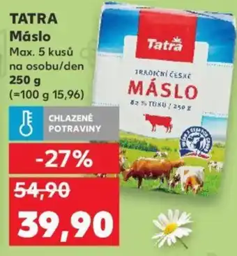 Kaufland TATRA Máslo nabídka
