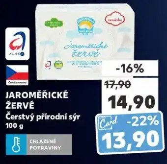 Kaufland JAROMĚŘICKÉ ŽERVÉ Čerstvý přírodní sýr nabídka
