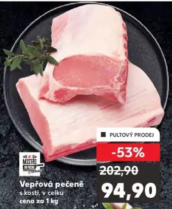 Kaufland Vepřová pečeně nabídka