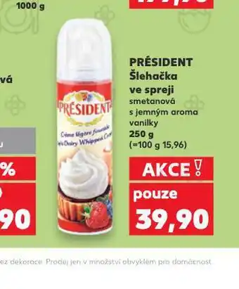 Kaufland Président šlehačka ve spreji nabídka