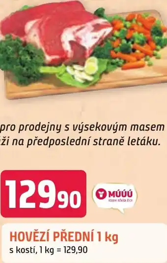 Trefa HOVĚZÍ PŘEDNÍ 1 kg nabídka