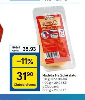 Tesco Madeta blaťácké zlato nabídka