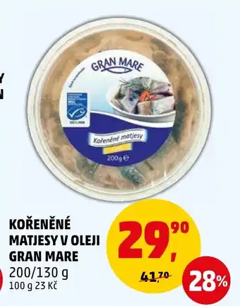 Penny Market KOŘENĚNÉ MATJESY V OLEJI GRAN MARE nabídka