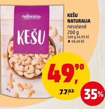 Penny Market KEŠU NATURALIA nabídka