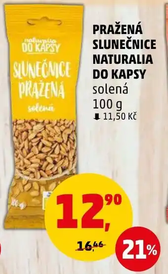 Penny Market PRAŽENÁ SLUNEČNICE NATURALIA DO KAPSY nabídka