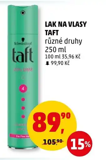 Penny Market LAK NA VLASY TAFT nabídka