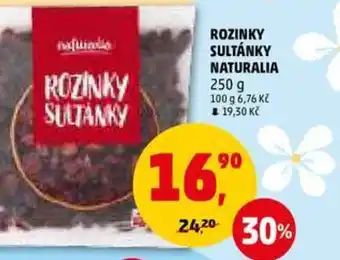 Penny Market ROZINKY SULTÁNKY NATURALIA nabídka