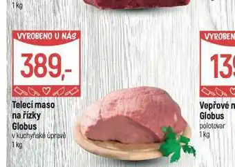Globus Telecí maso na řízky nabídka